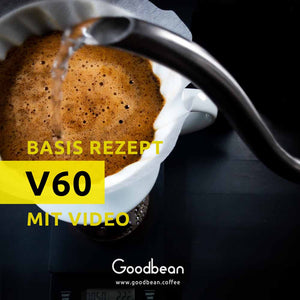 Hario V60 - Zubereitung - Goodbean